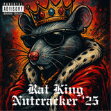 RAT KING - Nutcracker '25