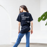 Just Turnout More Tee (2.0)